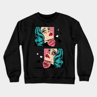 Pretty Criers vs Ugly Criers Crewneck Sweatshirt